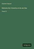 Histoire du Cotentin et de ses Iles