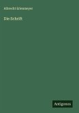 Die Schrift Die Schrift