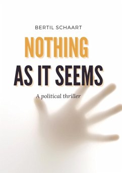 Nothing as it seems - Bertil Schaart