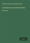 Geschichte des teutschen Handels