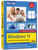 Windows 11 Bild für Bild erklärt - Windows 11. Ideal für Einsteiger und Umsteiger geeignet - 3. Auflage von 2025 Windows 11 Bild für Bild erklärt - Windows 11. Ideal für Einsteiger und Umsteiger geeignet - 3. Auflage von 2025