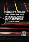 Structural Metals, Advanced Composites and Functional Materials for Electronics, Energy and Engineering Applications (eBook, PDF)
