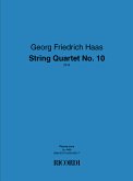 Haas, String Quartet No. 10 2 Violins, Viola and Cello Partitur Haas, String Quartet No. 10 2 Violins, Viola and Cello Partitur