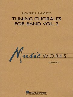 Cover Richard L. Saucedo, Tuning Chorales for Band - Volume 2 Concert Band Partitur + Stimmen