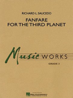 Cover Richard L. Saucedo, Fanfare for the Third Planet Concert Band Partitur