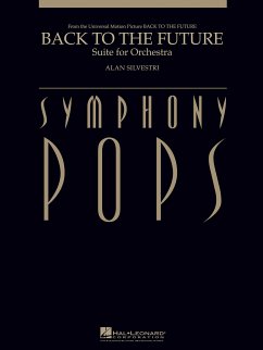 Alan Silvestri, Back to the Future - Suite for Orchestra Orchestra Partitur