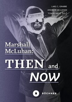 Cover Marshall McLuhan: Then and Now (eBook, PDF)