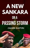 A new Sankara or a Passing Storm (eBook, ePUB) A new Sankara or a Passing Storm (eBook, ePUB)