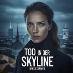 Tod in Der Skyline (eBook, ePUB)