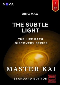 Cover Ding Mao - The Subtle Light (Life Path Discovery Series (Standard Edition)) (eBook, ePUB)