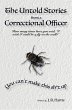 The Untold Stories from a Correctional... - Bild 1