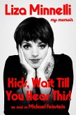 Kids, Wait Till You Hear This! (eBook, ePUB) Kids, Wait Till You Hear This! (eBook, ePUB)