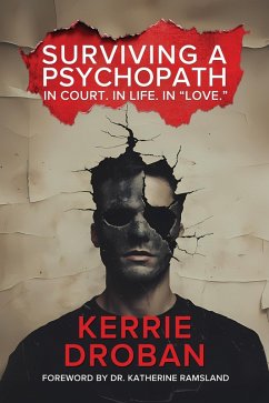 Cover Surviving a Psychopath: In Court. In Life. In 