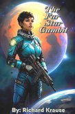 The Far Star Gambit (eBook, ePUB) The Far Star Gambit (eBook, ePUB)