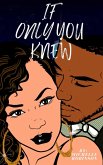 If Only You Knew (eBook, ePUB)