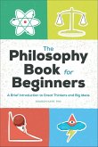 The Philosophy Book for Beginners (eBook, ePUB)