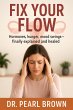 Fix Your Flow; Hormones, Hunger, Mood... - Bild 1