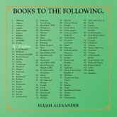 BOOKS TO THE FOLLOWING. (eBook, ePUB)