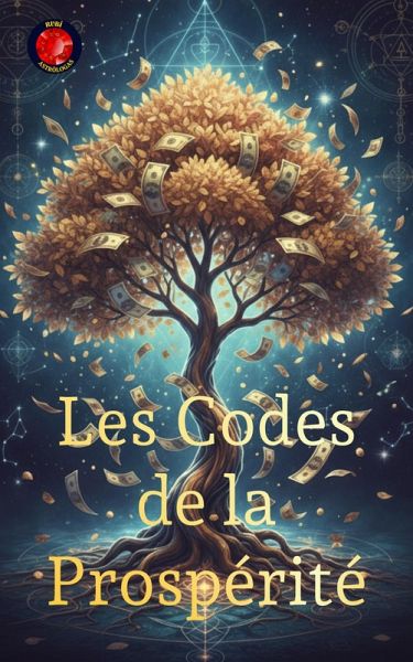 Les Codes de la Prospérité (eBook, ePUB)