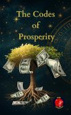 The Codes of Prosperity (eBook, ePUB)