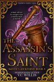 The Assassin's Saint (Traibon Family Saga, #3) (eBook, ePUB)