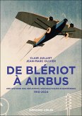 De Blériot à Airbus (eBook, ePUB) De Blériot à Airbus (eBook, ePUB)