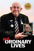 Not Ordinary Lives - Julie Harrison (eBook, ePUB) Not Ordinary Lives - Julie Harrison (eBook, ePUB)