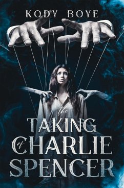 Cover The Taking of Charlie Spencer (The Hauntings, #1) (eBook, ePUB)