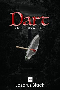 Cover Dart: The Sliver-Master's Slave (eBook, ePUB)