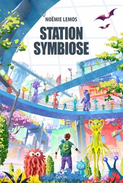 Station Symbiose (eBook, ePUB) - Lemos, Noëmie