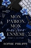 Mon Patron, Mon Meilleur Ennemi Tome 1 (eBook, ePUB)