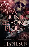 A Bond Beyond Blood (The Butcher's Daughter Trilogy, #1) (eBook, ePUB)