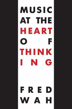 Cover Music at the Heart of Thinking (eBook, ePUB)