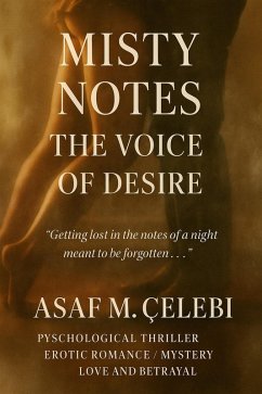 Cover Misty Notes: The Voice of Desire (eBook, ePUB)