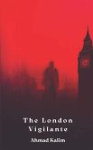 The London Vigilante (eBook, ePUB) The London Vigilante (eBook, ePUB)