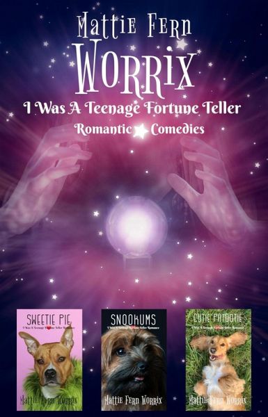 I Was A Teenage Fortune Teller Romantic Comdies (eBook, ePUB) I Was A Teenage Fortune Teller Romantic Comdies (eBook, ePUB)