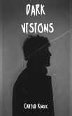 Dark Visions (eBook, ePUB)