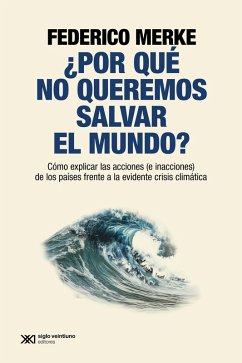 ¿Por que´ no queremos salvar el mundo? (eBook, ePUB) Cover ¿Por que´ no queremos salvar el mundo? (eBook, ePUB)