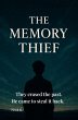 The Memory Thief (eBook, ePUB) - Bild 1