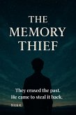 The Memory Thief (eBook, ePUB)