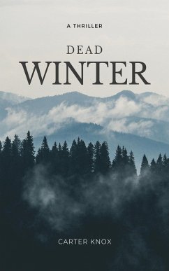 Dead Winter (eBook, ePUB) - Knox, Carter