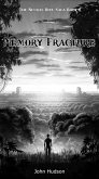 Memory Fracture (Neural Hive, #4) (eBook, ePUB)