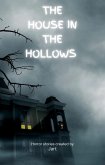 The House in the Hollows (eBook, ePUB)