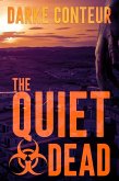 The Quiet Dead (eBook, ePUB)