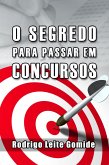 O Segredo para Passar em Concursos (eBook, ePUB)