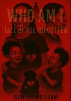 Cover Who Am I: Tale of the Forgotten (eBook, ePUB)