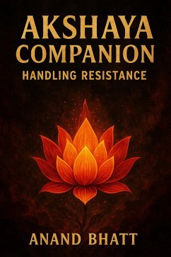 Cover Akshaya Companion: Handling Resistance (eBook, ePUB)