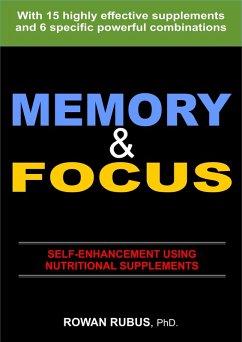 Cover Memory&Focus - Self-Enhancement Using Nutritional Supplements (Nutritional supplements in the treatment of...) (eBook, ePUB)