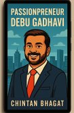 Passionpreneur Debu Gadhavi (eBook, ePUB)
