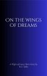 On the Wings of Dreams (eBook, ePUB) - Bild 1